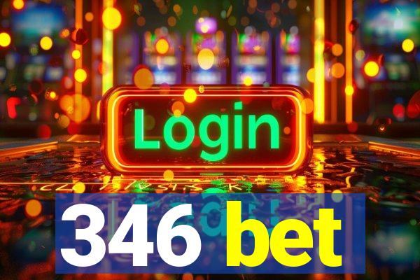 346 bet